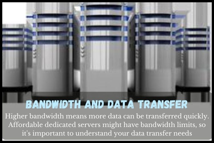 Affordable dedicated servers have bandwidth limits