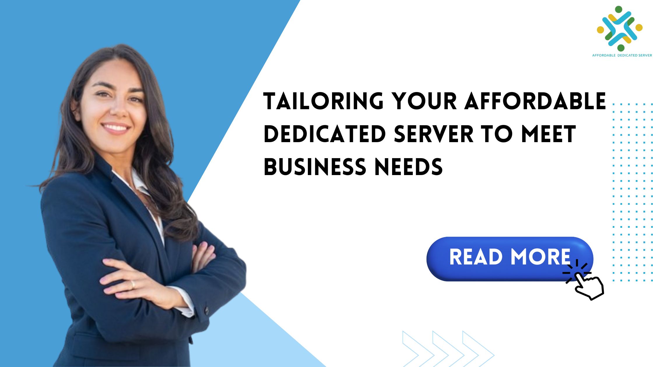 Affordable Dedicated Server to Meet Business Needs: Factors to Consider