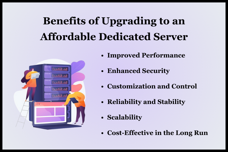 Benefits of Upgrading to an Affordable Dedicated Server