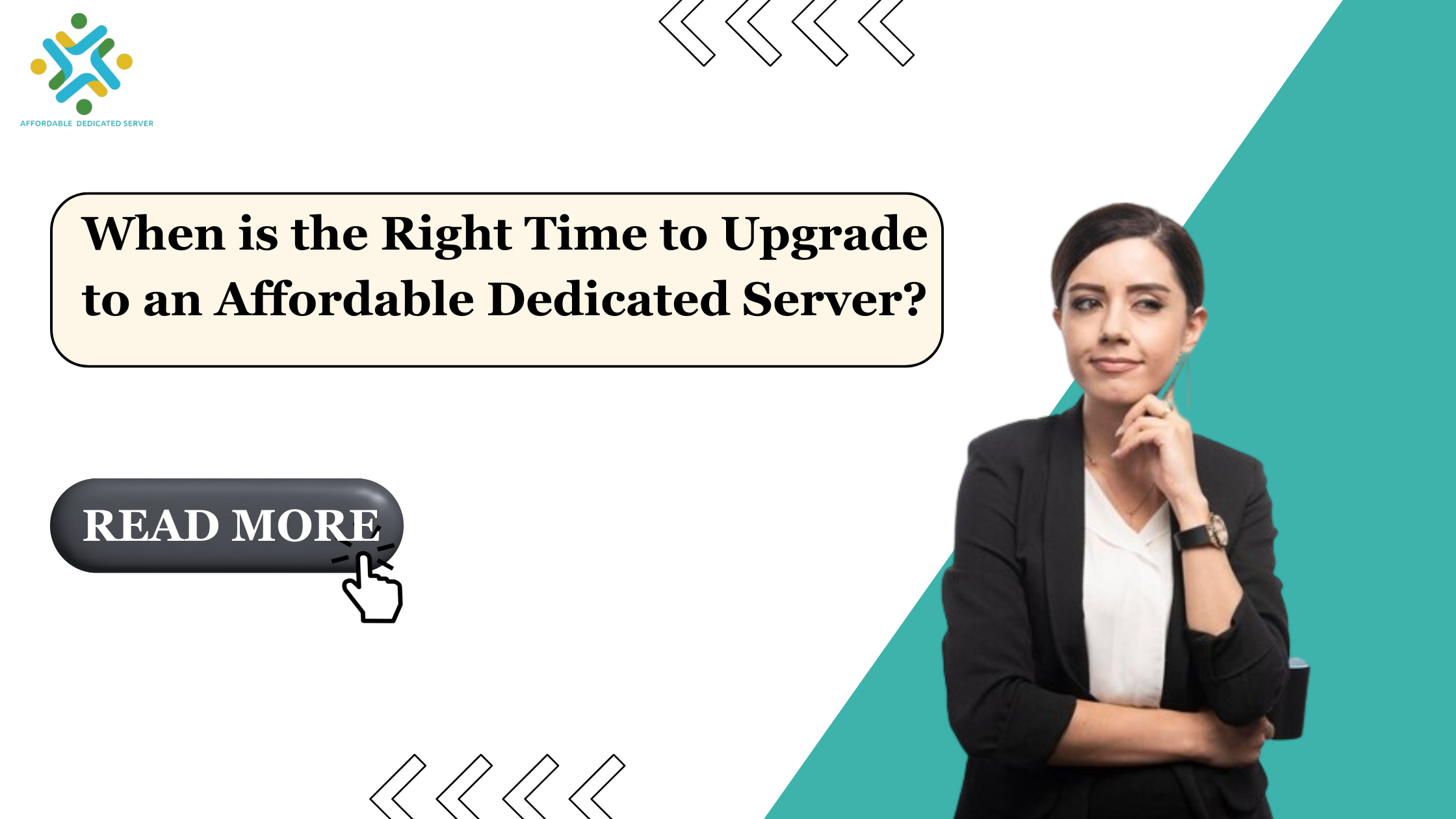 When is the Right Time to Upgrade to an Affordable Dedicated Server?